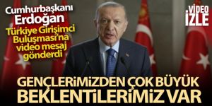 Cumhurbaşkanı Erdoğan Türkiye Girişimci Buluşması'na video mesaj gönderdi
