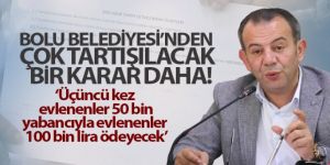 Bolu Belediyesi'nden çok tartışılacak bir karar daha