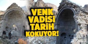 Venk vadisi tarih kokuyor