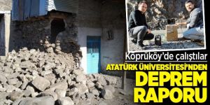 Deprem Araştırma Merkezi Köprüköy raporunu hazırladı