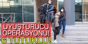 Ağrı ve Erzurum'da uyuşturucu operasyonu: 6 kişi tutuklandı