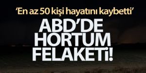 ABD'de hortum felaketi!