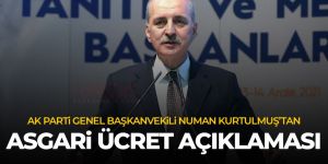 AK Partili Kurtulmuş'tan asgari ücret açıklaması