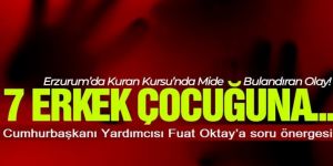 Oya Ersoy sordu: "Şu ana kadar, dini eğitim veren kurslarda kaç çocuk, istismara uğramıştır?"