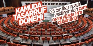 Kamuda tasarruf döneminde vekillerin maaşlarına yüzde 14 zam yapıldı