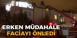 Erzurum'da Yangına erken müdahale faciayı önledi