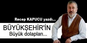 Büyükşehirin büyük dolapları...