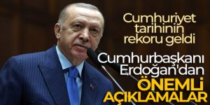 Cumhurbaşkanı Erdoğan'dan çok önemli açıklamalar!