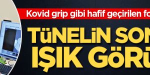 Tünelin sonunda ışık göründü