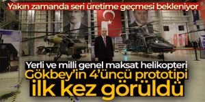 Yerli ve milli genel maksat helikopteri Gökbey'in 4'üncü prototipi ilk kez görüldü