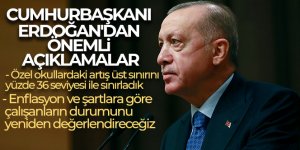 Erdoğan'dan özel okullardaki zamlarla ilgili açıklama!
