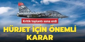 Erdoğan başkanlığındaki toplantı sonrası HÜRJET için flaş karar