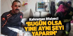 Türkiye bu İtfaiyeciyi konuşuyor