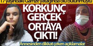 Gamze'nin annesi: 'Çocuğumu öldürmüşler