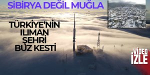 Sibirya değil Muğla: Türkiye'nin ılıman şehri buz kesti