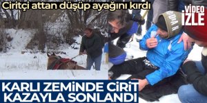 Buz üstünde cirit ayak kırdı