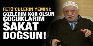 Soruları çalan FETÖ'nün beddua gibi yemini