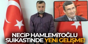 Necip Hamlemitoğlu suikastinde yeni gelişme!