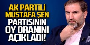 AK Parti'nin önemli ismi Mustafa Şen açıkladı! Oylarımız düştü...