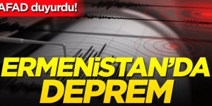 Ermenistan'da deprem!