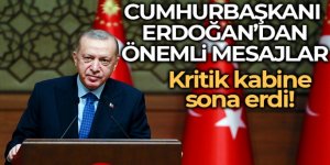 Erdoğan, başkanlığındaki kabine toplantısı sona erdi