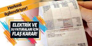 Elektrik faturaları için son dakika gelişmesi: