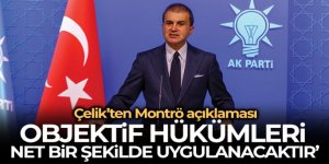 AK Parti Sözcüsü Çelik: "Bu işgali tümüyle reddediyoruz”