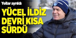 Yücel İldiz devri kısa sürdü