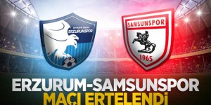 Erzurumspor - Samsunspor karşılaşması ertelendi