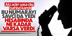 Bir savcı, yasa dışı bahis yalanıyla dolandırıldı