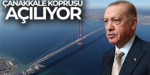 Çanakkale köprüsü açılıyor! Cumhurbaşkanı Erdoğan tören alanında