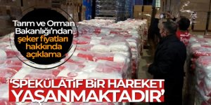 Tarım ve Orman Bakanlığı: 'Şeker konusunda spekülatif bir hareket yaşanmaktadır'
