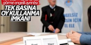 Yeni seçim kanununda görme engellilerin oy kullanması kolaylaşacak