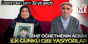 Üzerinden tam 32 yıl geçti, şehit öğretmenin acısını ilk günkü gibi yaşıyorlar