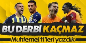 Fenerbahçe - Galatasaray maçının muhtemel 11'leri