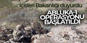 Abluka-1 Operasyonu başlatıldı