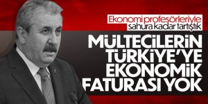 Mustafa Destici: Mültecilerin Türkiye'ye ekonomik faturası yok