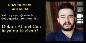Genç doktor son yolculuğuna Erzurum'da uğurlandı