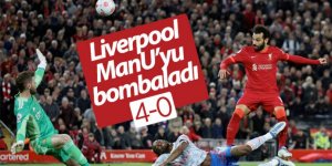 Liverpool'dan Manchester United'a 4 gol