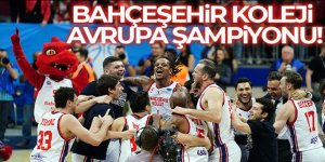 Bahçeşehir Koleji Avrupa Şampiyonu!