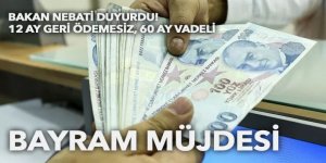 Kredide 'bayram müjdesi'ni Bakan Nebati duyurdu: 12 ay geri ödemesiz, 60 ay vadeli