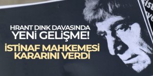 Hrant Dink davasında verilen kararları onadı