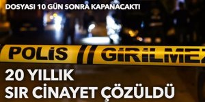20 yıllık sır cinayet zaman aşımına 10 gün kala çözüldü