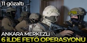 6 ilde FETÖ operasyonu