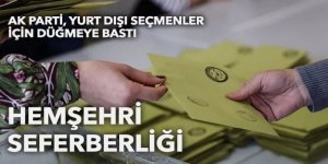 AK Parti, yurt dışı seçmenler için düğmeye bastı