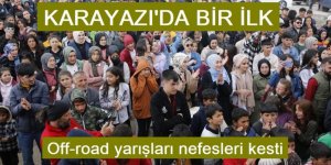 Erzurum’da yapılan off-road yarışları nefesleri kesti