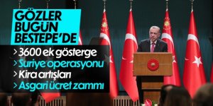 Kabine toplantısında gündeme alınacak konular