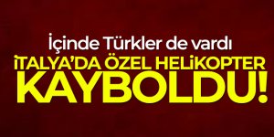 İtalya'da özel helikopter kayboldu!