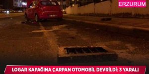 Logar kapağına çarpan otomobil devrildi: 3 yaralı