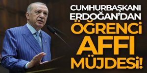 Erdoğan: 'Öğrenci affı teklifini önümüzdeki günlerde Meclis'e sunuyoruz'